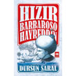 Hzr Barbaroso Hayreddin tken Neriyat