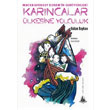 Karncalar lkesine Yolculuk Yitik lke Yaynlar