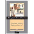 Dnyann Mihveri Kadn m, Para m? zgr Yaynlar