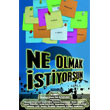 Ne Olmak stiyorsun Mola Kitap