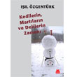 Kedilerin, Martlarn ve Delilerin Zaman Krmz Kedi Yaynevi