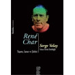 Rene Char Yaam, Sanat ve iirleri Chiviyazlar Yaynevi