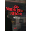 Adam Vitrinin nnde Duruyordu Bencekitap