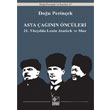 Asya ann ncleri 21. Yzylda Lenin Atatrk ve Mao Kaynak Yaynlar