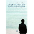 Zaten Herkes Bir Denizdir Doutan Tekin Yaynevi