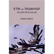 Etik ve Tasavvuf Felsefi Diyaloglar Aktif Dnce Yaynlar