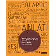 Fotorafl Deitiren 100 Fikir Literatr Yaynclk