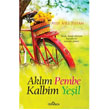 Aklm Pembe Kalbim Yeil Aye Asl Tufan Yediveren Yaynlar