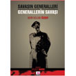 Savan Generalleri Generallerin Sava E Yaynlar