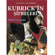 Kubrick`in ifreleri Sfrdan Yaynlar