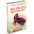 Ak Her eyi Affeder Mi? Ephesus Yaynlar