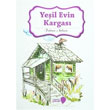 Yeil Evin Kargas Ensar Neriyat