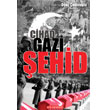 Cihad Gazi ehid Bilgeouz Yaynlar