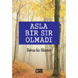 Asla Bir Sr Olmad at Kitaplar
