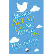 Bugn Allah in Ne Tivitledin Kent Kitap