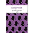 Korku Vadisi Sherlock Holmes thaki Yaynlar