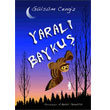 Yaral Bayku Evrensel Basm Yayn