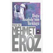 Dou Anadolu`nun Trkl tken Neriyat