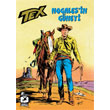 Tex Kalsik Seri 16 Nogales`in Gneyi Kristal Feti izgi Dler Yaynevi