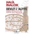 Devlet-i Aliyye Osmanl mparatorluu zerine Aratrmalar 3 Halil nalck  Bankas Kltr Yaynlar
