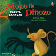 Moko ile Dinozo 2 Parkta Canavar Doan Egmont Yaynclk