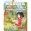 Karaca ve Sihirli Orman Doan Egmont Yaynclk