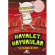 Hayalet Hayvanlar 2 Ty Yumann ntikam Pegasus Yaynlar