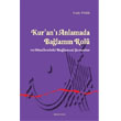Kur`an` Anlamada Balamn Rol ve Meallerdeki Balamsal Sorunlar Ankara Okulu Yaynlar