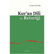 Kur`an Dili ve Retorii Ankara Okulu Yaynlar