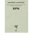 Komnist Manifesto Spk Altkrkbe Yaynlar