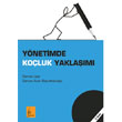 Ynetimde Koluk Yaklam Galata Yaynclk
