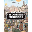 Starwars Wookiee Nerede? Doan Egmont Yaynclk