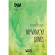 Nirvana`ya Dn Bencekitap