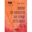 mrm Bir Karadutun Kar Grme Heyecanyla Geti Bencekitap