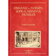 Osmanl ve Avrupa Sofralarndan Menler  Bankas Kltr Yaynlar