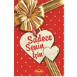 Sadece Senin in Novella Yaynlar