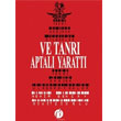 Ve Tanr Aptal Yaratt Herdem Kitap