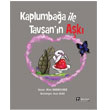 Kaplumbaa ile Tavann Ak lkim Ozan Yaynlar
