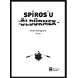 Spirosu ldrmek lkim Ozan Yaynlar