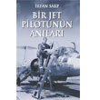 Bir Jet Pilotunun Anlar Kasta Yaynlar