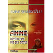 Anne Byklere Bir ey Syle Mektup Yaynlar