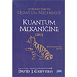 Kuantum Mekaniine Giri Introduction to Quantum Mechanics Nobel Yaynlar