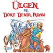 lgen ve Drt Demir Adam itlenbik ocuk