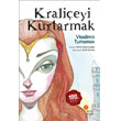Kralieyi Kurtarmak Gn Kitapl