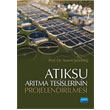 Atksu Artma Tesislerinin Projelendirilmesi Nobel Akademik Yaynclk