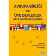 Avrupa Birlii ve ye Deletler AB15 zerine Bir nceleme Detay Yaynclk