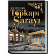 Topkap Saray Bir Mstakil Dnya Tima Yaynlar