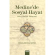 Medine`de Sosyal Hayat Mana Yaynlar