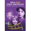 Dnya Kadn Sinema Ynetmenleri Agora Kitapl