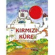 Krmz Kre  Rya Kaps Bar Ata Yaynclk